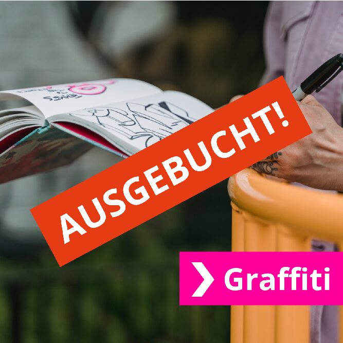 Mo. 08.09. - Do. 11.09. Graffiti - Ausgebucht!