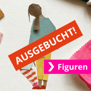Fr. 12.09. Figuren entwerfen - Ausgebucht!